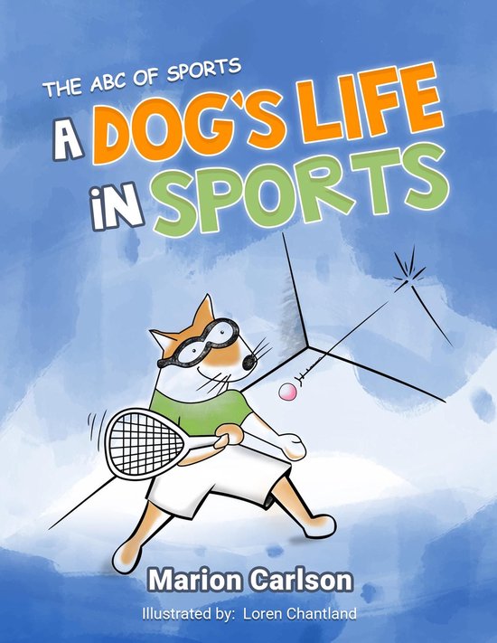 A Dog's Life in Sports