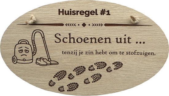 Houten Bordje Huisregel | “Schoenen uit tenzij je zin hebt om te stofzuigen” | Grappig Cadeau | Deurbordje | Interieurdecoratie | Cadeau voor Huis