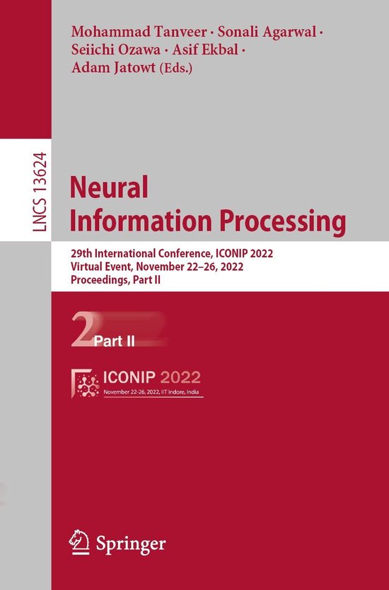 Lecture Notes in Computer Science 13624 - Neural Information ... - cover