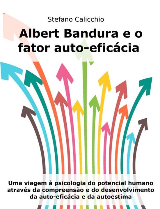 Albert Bandura e o fator auto-eficácia - cover