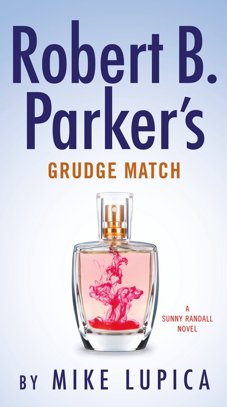 Robert B. Parker's Grudge Match - cover