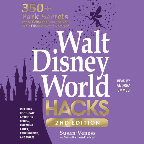 Disney Hidden Magic Gift Series- Walt Disney World Hacks, 2n ... - cover