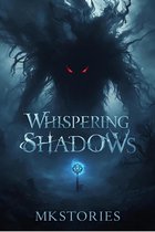 Whispering Shadows 1 - Whispering Shadows