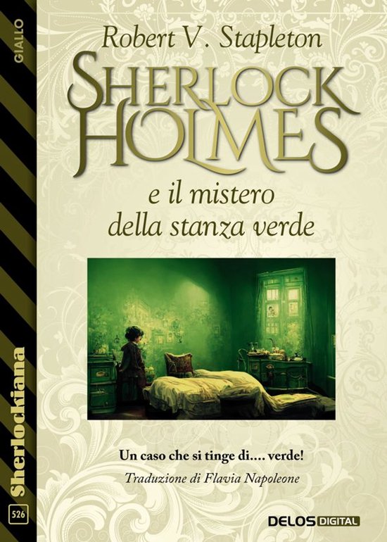 Sherlockiana 526 - Sherlock Holmes e il mistero della stanza ... - cover