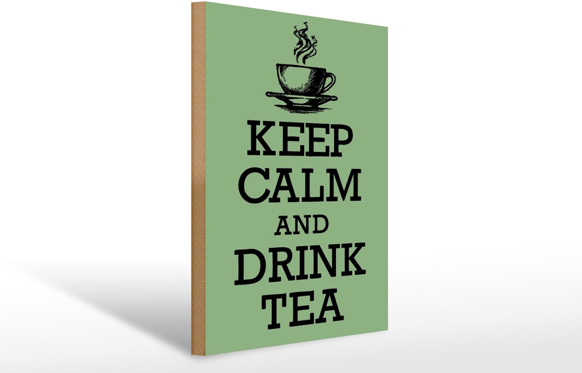 Holzschild Spruch 30x40cm Keep Calm and Drink Tea