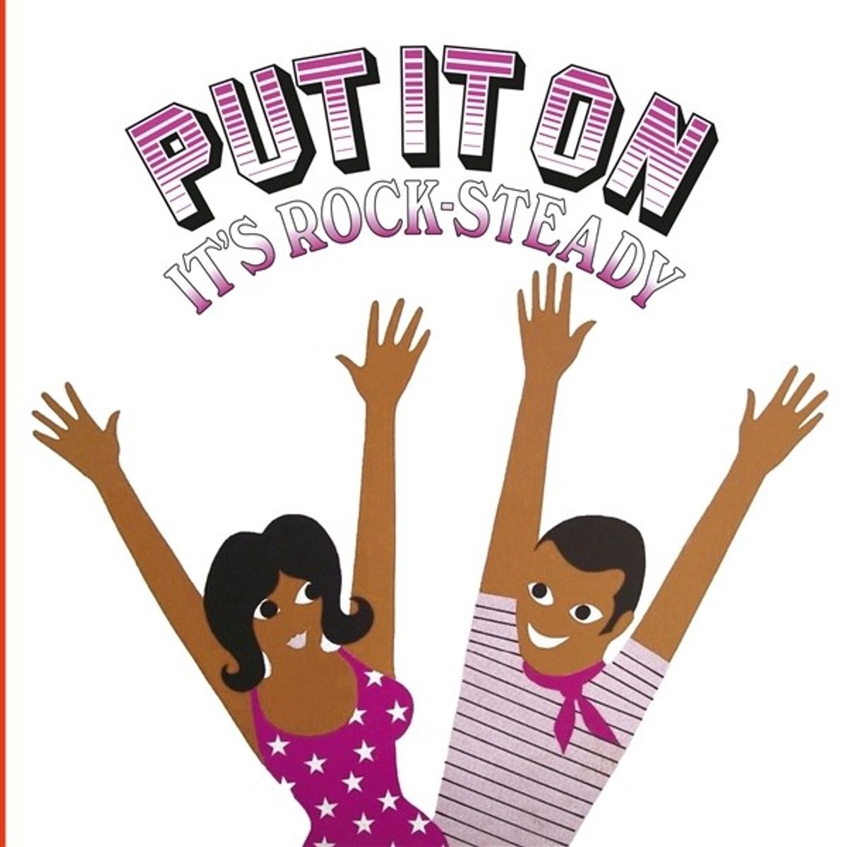 Various Artists - Put It On It's Rock-Steady (LP)