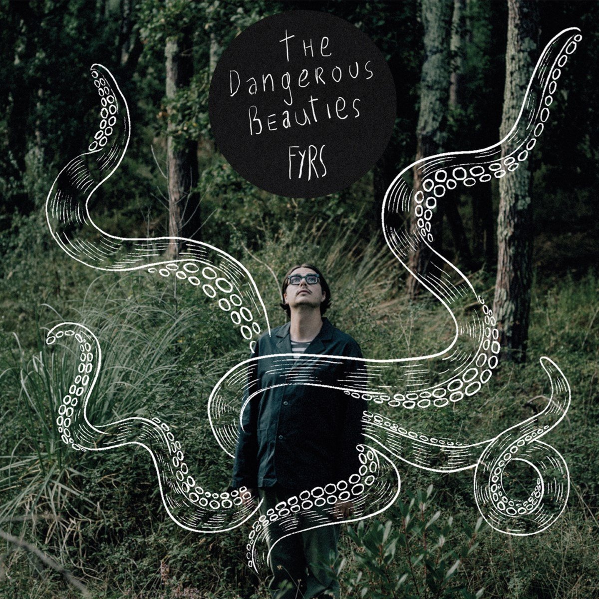 Fyrs - The Dangerous Beauties (LP)