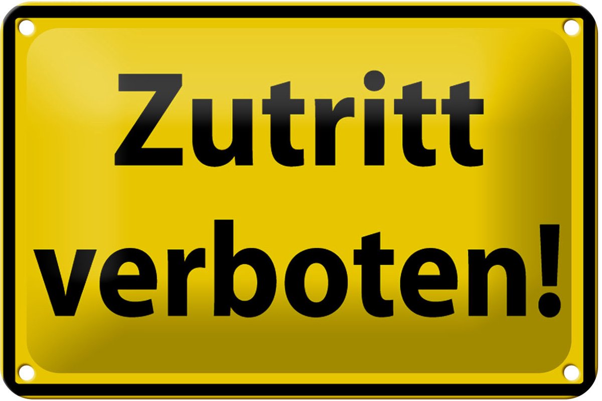 Blechschild Warnschild 18x12cm Zutritt Verboten