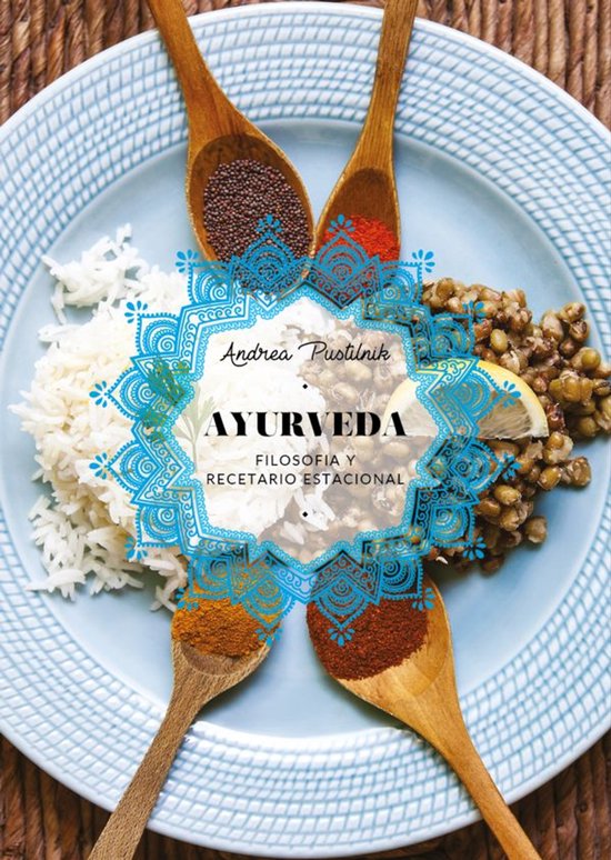 Ayurveda filosofía y recetario estacional - cover