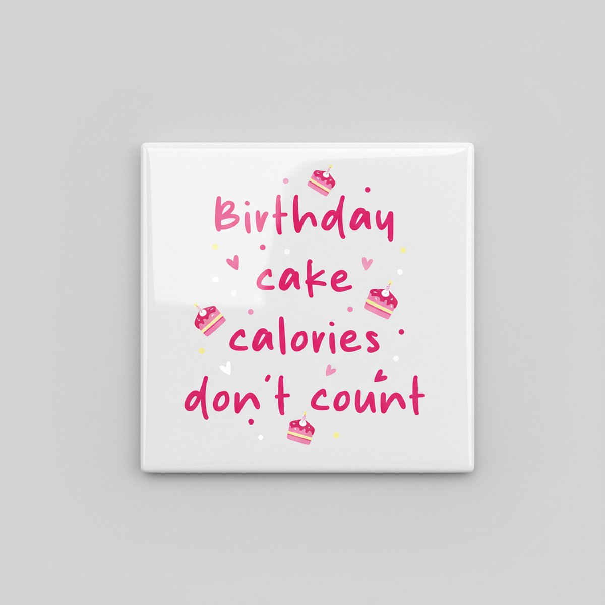 Nevolis Birthday Cake Calorieën Tellen Niet Tegel 15x15 cm – Grappige Verjaardag Quote Keramische Decoratieve Tegel Cadeau Multi Color