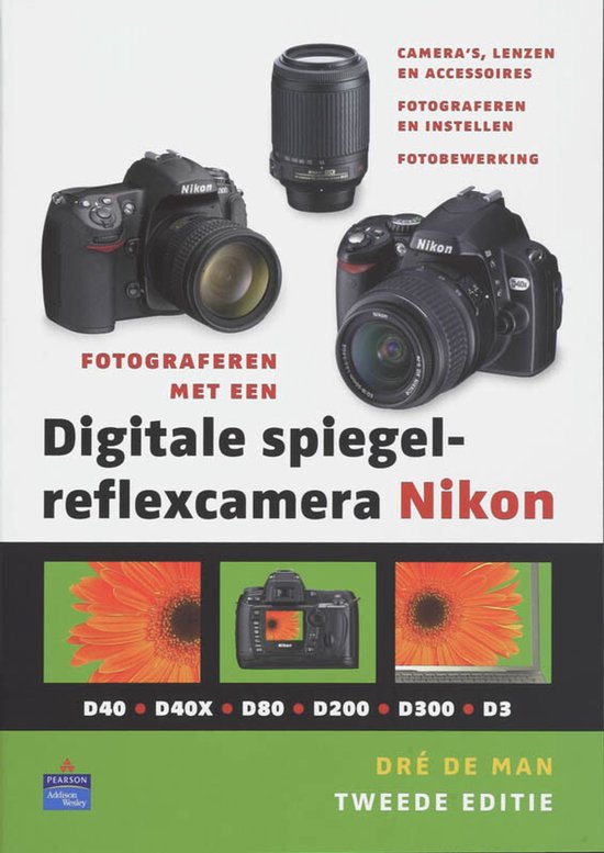 Fotograferen Met Een Digitale Spiegelreflexcamera Nikon - cover