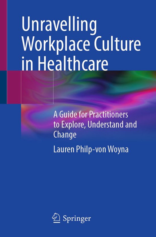 Medicine (R0) - Unravelling Workplace Culture in Healthcare - cover