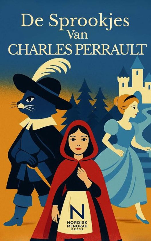 Livre 'Les Contes De Charles Perrault' avec un chat en costume, le Petit Chaperon Rouge et Cendrillon devant un château.
