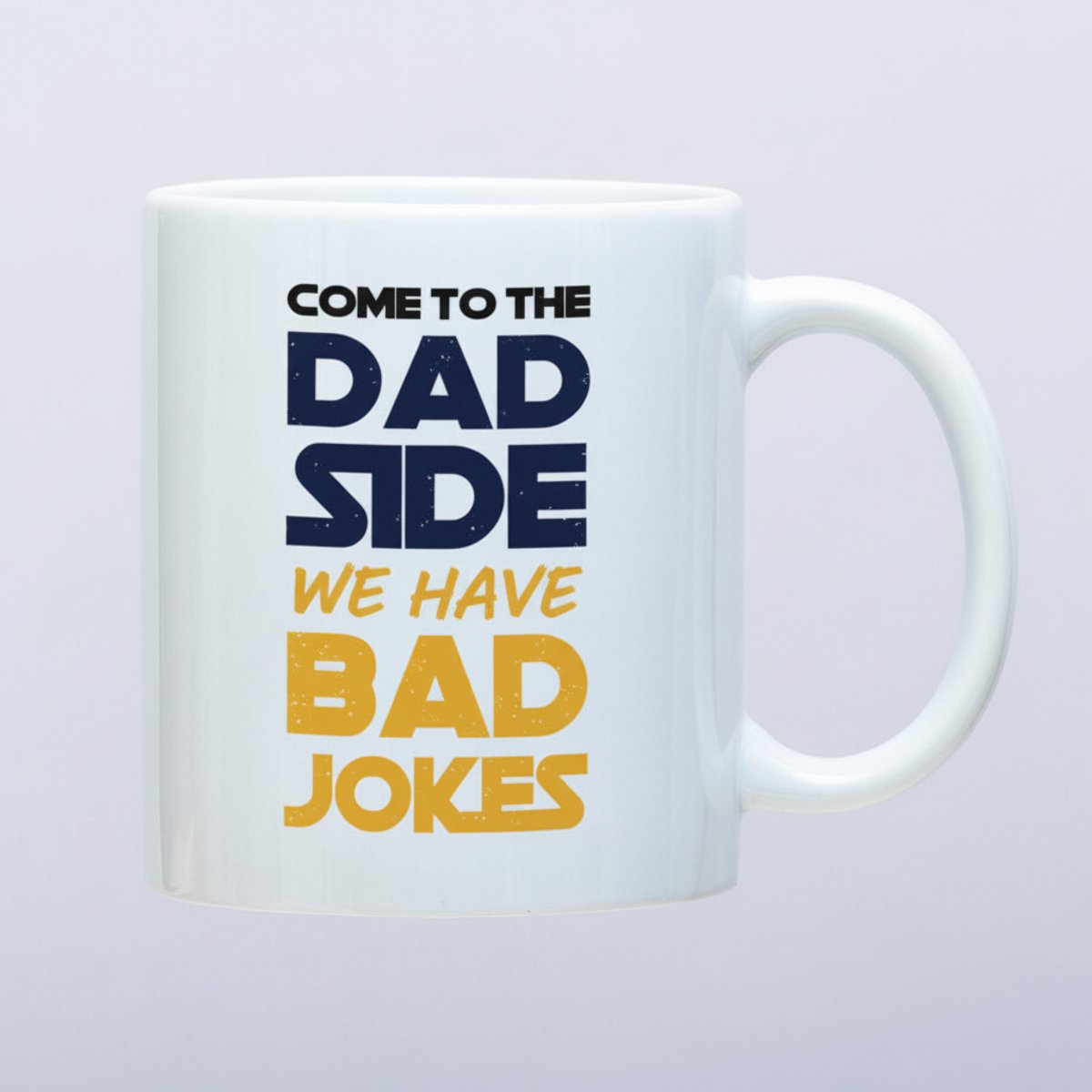 “Come to the Dad Side – We Have Bad Jokes” Mok – Grappige Vadergrap Koffiemok 330 ml