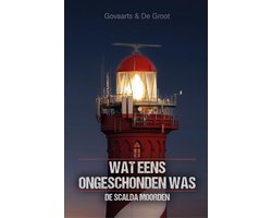 Omslag van De Scalda Moorden - Wat eens ongeschonden was