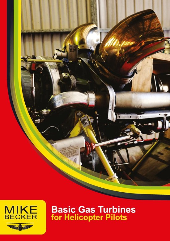 For Helicopter Pilots - Basic Gas Turbines - cover