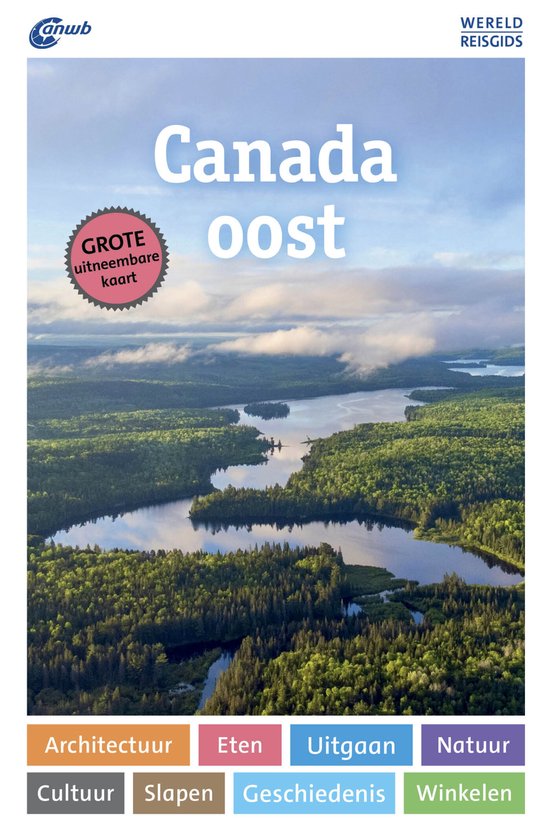 ANWB Wereldreisgids - Canada oost