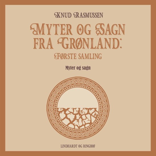 Myter og Sagn fra Grønland: Første samling - cover