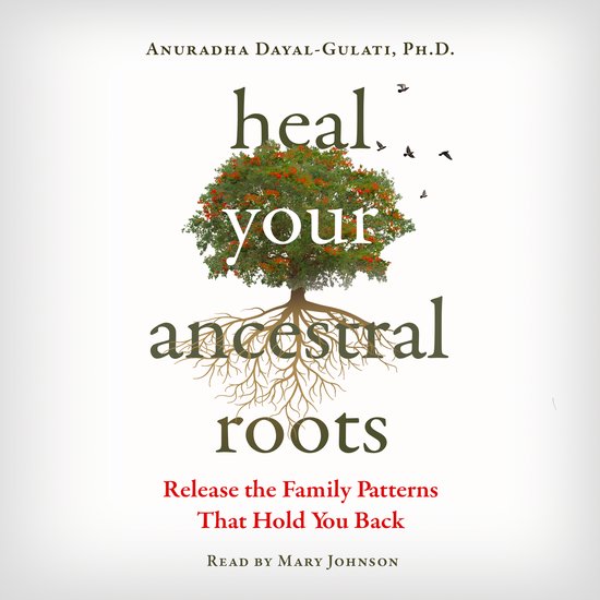 Heal Your Ancestral Roots - cover