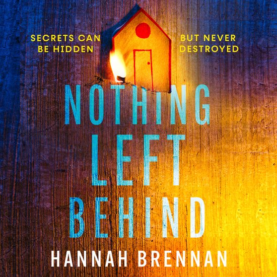 Detective Liz Field- Nothing Left Behind - cover