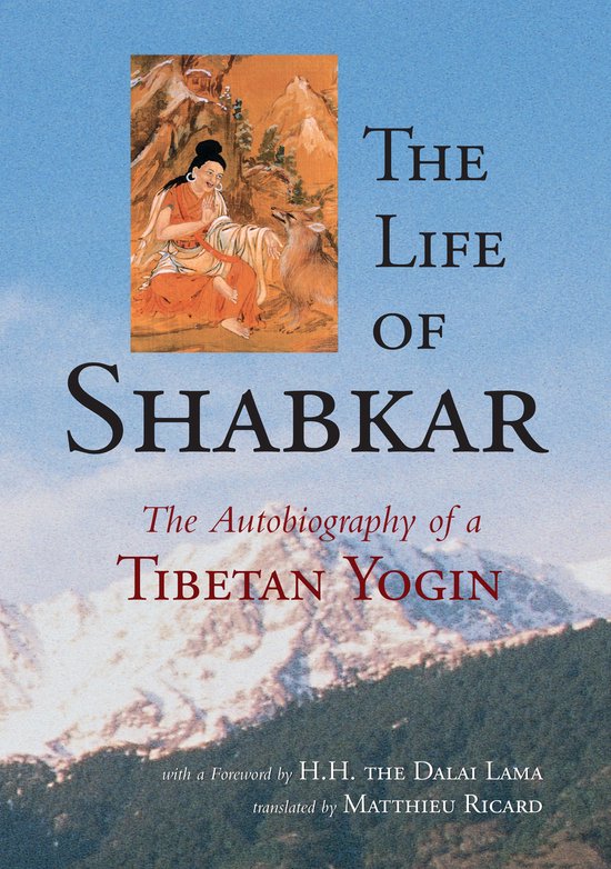 Boek "The Life of Shabkar: The Autobiography of a Tibetan Yogin" met een schilderij van een Tibetaanse yogi, een tijger en een hond tegen een berglandschap.