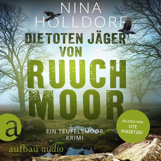 Die toten Jäger von Ruuchmoor - Frederike von Cranich ermit ... - cover
