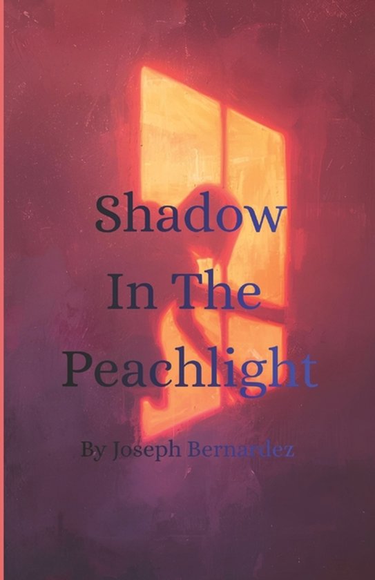 Shadow In The Peachlight - cover