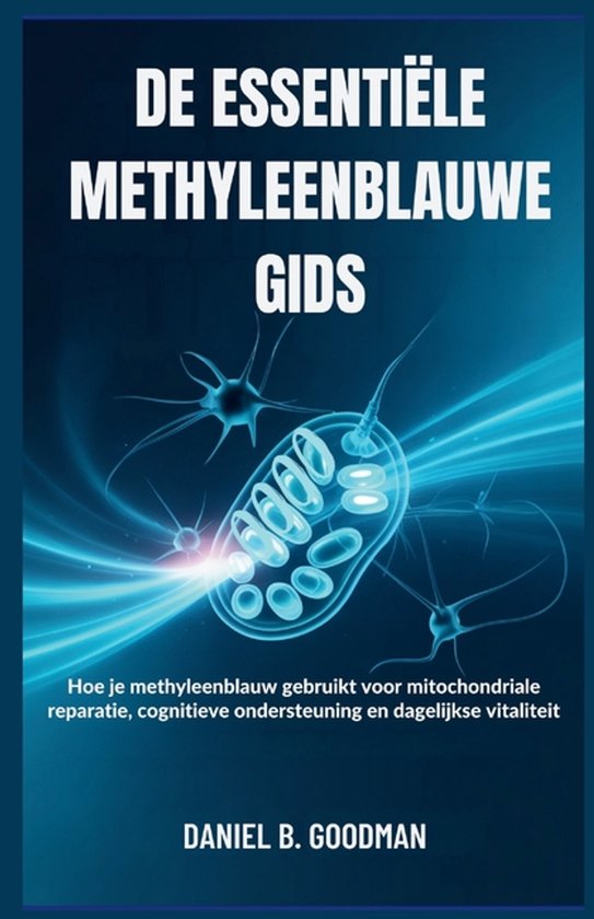 de Essentiële Methyleenblauwe Gids - cover