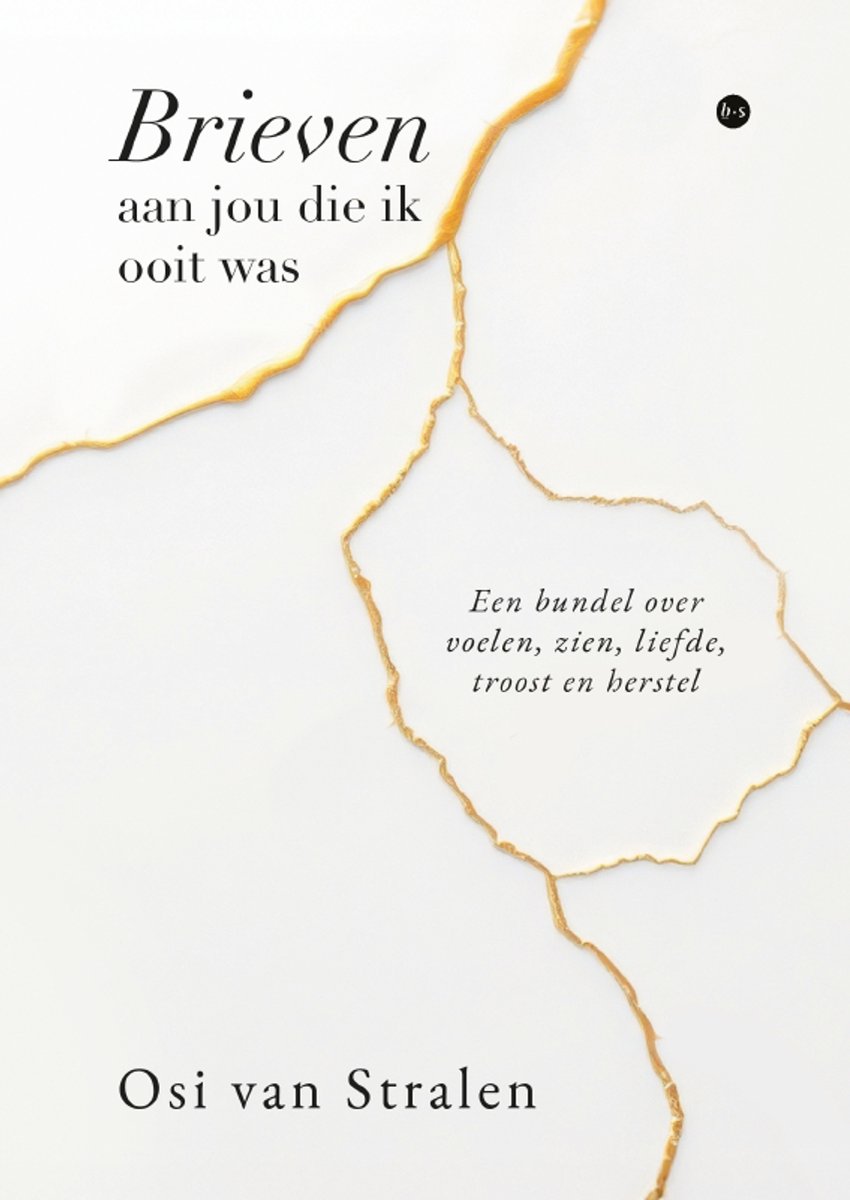 Brieven aan jou die ik ooit was