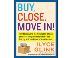 Buy, Close, Move In!