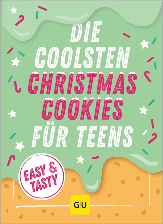 Die coolsten Christmas Cookies für Teens - cover