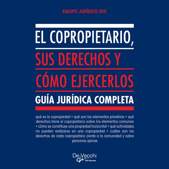 El copropietario, sus derechos y cómo ejercerlos - cover