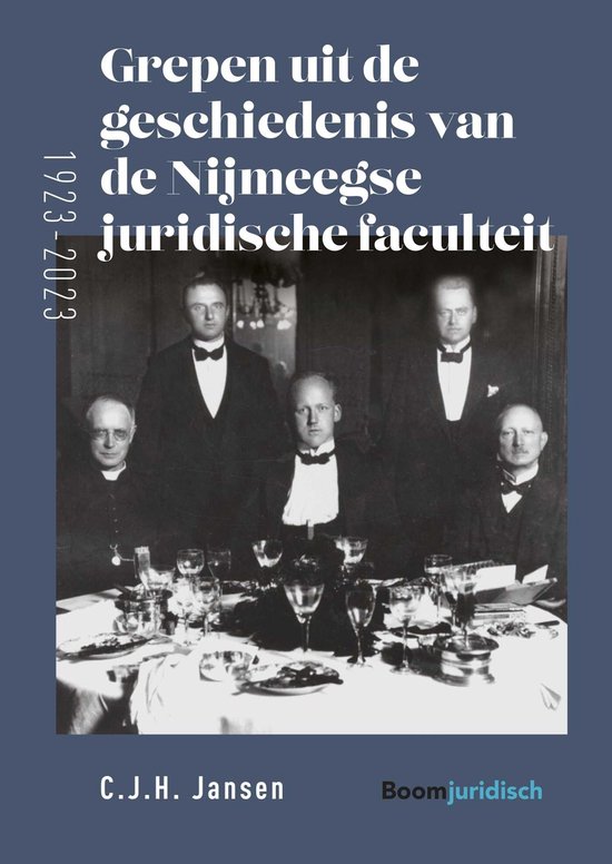 Grepen uit de geschiedenis van de Nijmeegse juridische facul ... - cover
