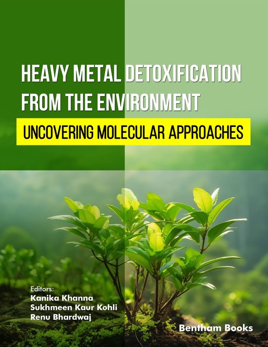 Heavy Metal Detoxification from the Environment: Uncovering  ... - cover