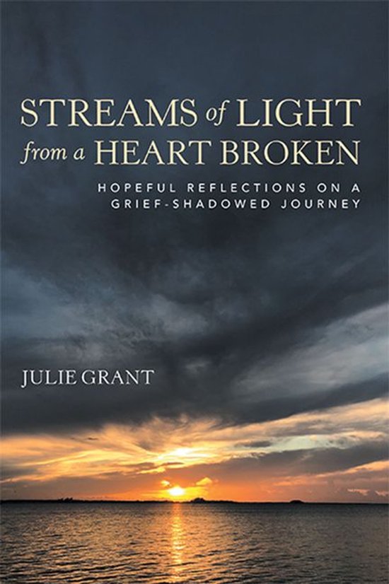 Streams of Light from a Heart Broken - cover