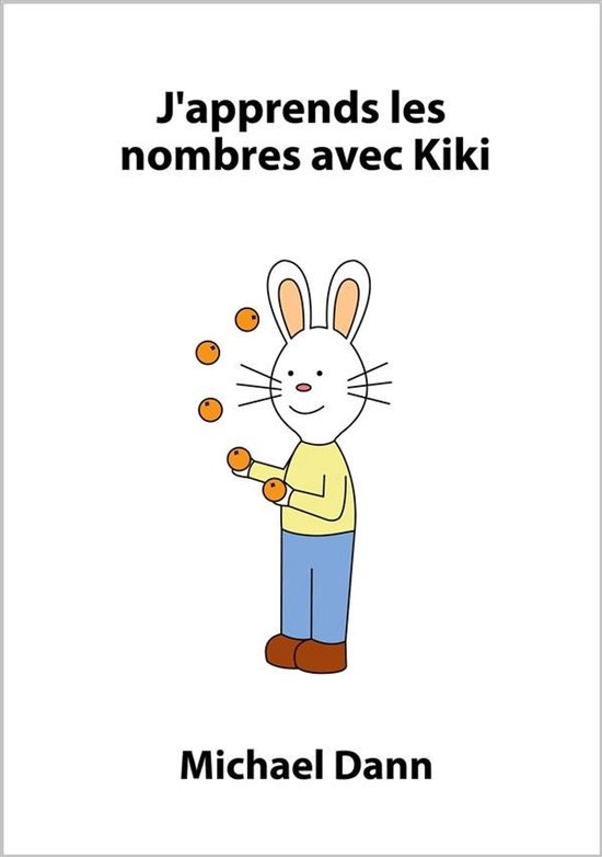 J'apprends avec Kiki 2 - J'apprends les nombres avec Kiki - cover