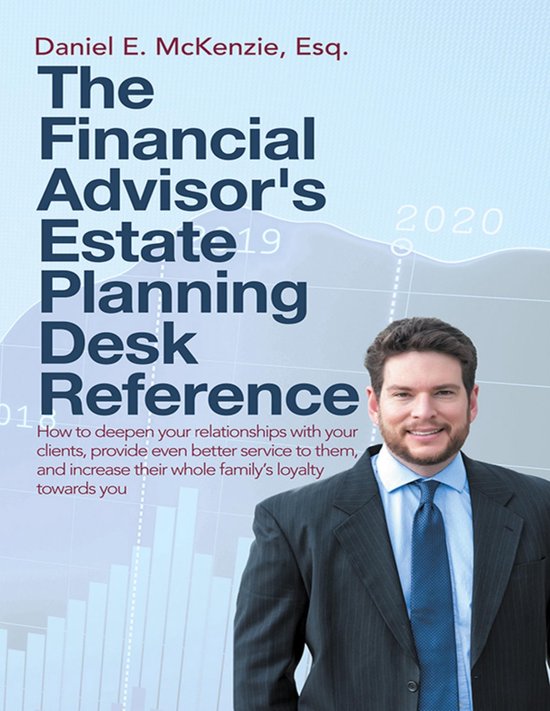 The Financial Advisor's Estate Planning Desk Reference: How  ... - cover