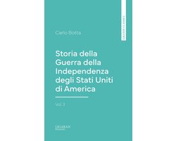 Storia della Guerra della Independenza degli Stati Uniti di America, vol. 3