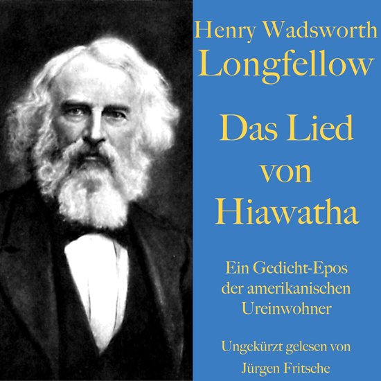 Henry Wadsworth Longfellow: Das Lied von Hiawatha - cover
