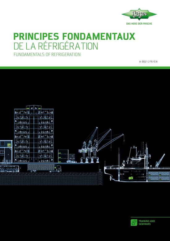 De cover van een boek met de titel 'Principes fondamentaux de la réfrigération' en 'Fundamentals of Refrigeration'. De illustratie toont een dwarsdoorsnede van een haven met kranen en schepen.