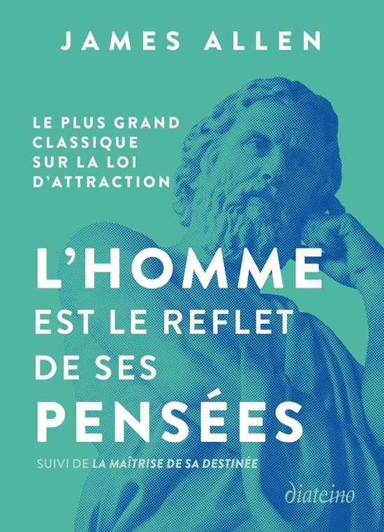 Couverture du livre avec le texte "L'HOMME EST LE REFLET DE SES PENSÉES" et "JAMES ALLEN".