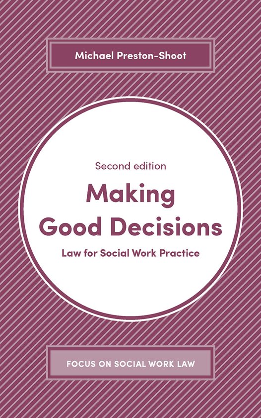 Focus on Social Work Law - Making Good Decisions - cover
