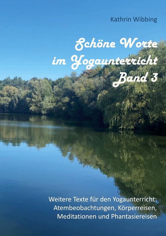 Schöne Worte im Yogaunterricht 3 - Schöne Worte im Yogaunt ... - cover