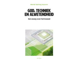 God, techniek en alwetendheid
