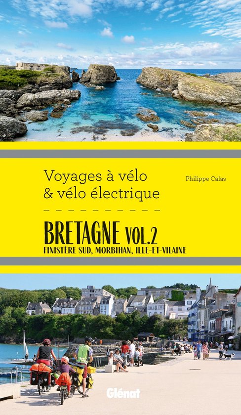 Bretagne vol.2 Voyages à vélo et vélo électrique - cover