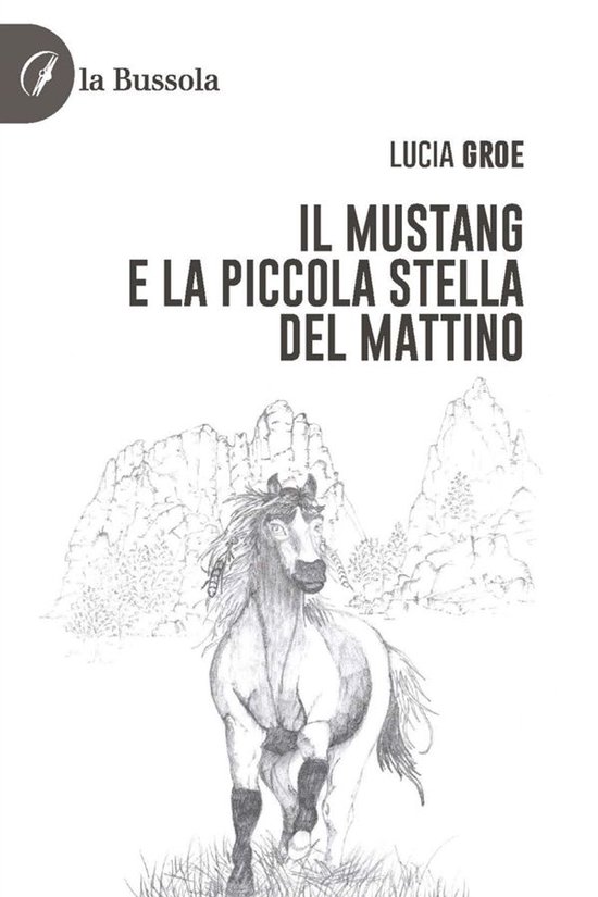 Il Mustang e la piccola stella del mattino - cover