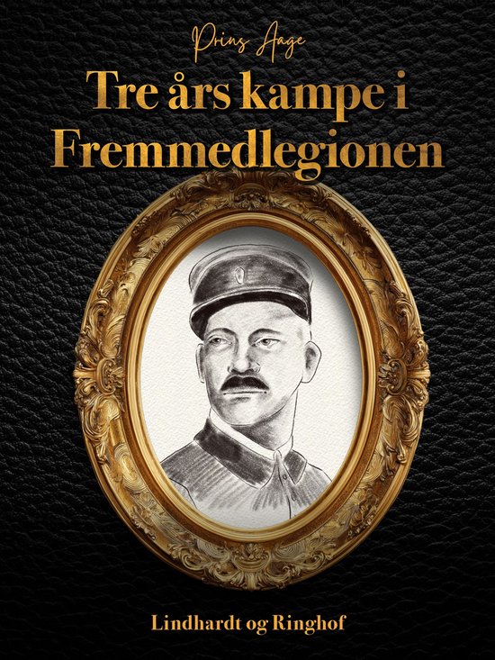 Tre års kampe i Fremmedlegionen - cover
