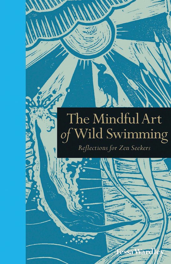 The Mindful Art of Wild Swimming - cover