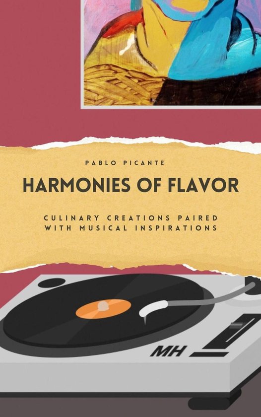 Harmonies of Flavor: Culinary Creations Paired with Musical  ... - cover