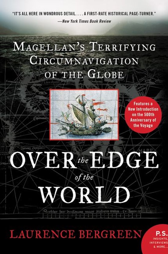 Over the Edge of the World Magellan's Terrifying Circumnavig ... - cover